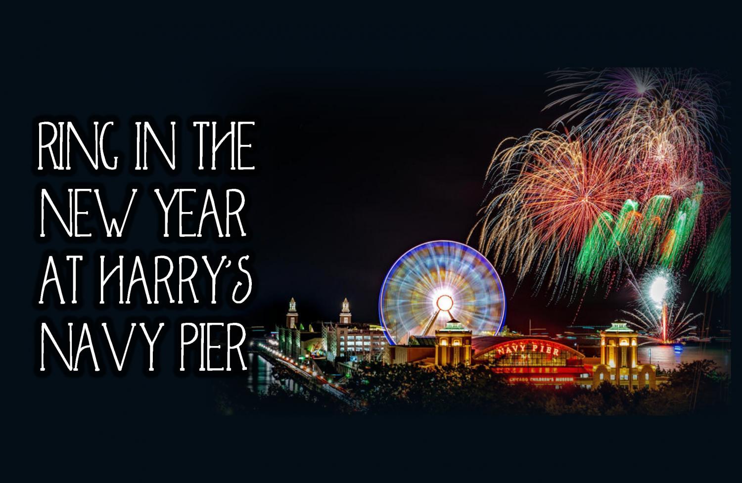 New Year's Eve at Harry's Navy Pier