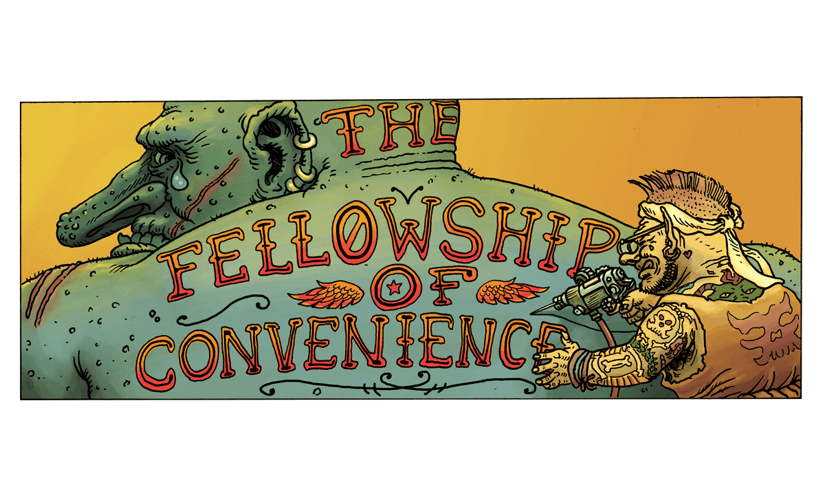 The Fellowship of Convenience