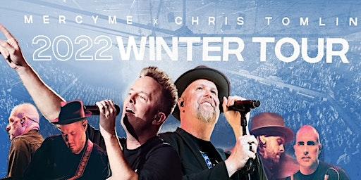 MercyMe x Chris Tomlin - 2022 Winter Tour - Southaven, MS