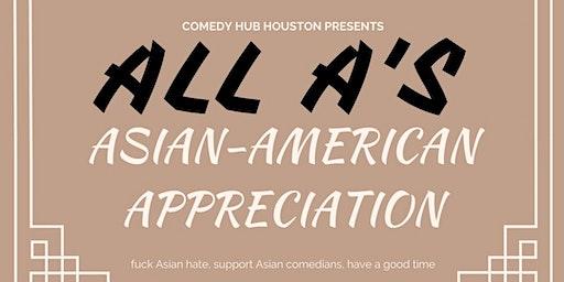 ALL A's (Asian American Appreciation Comedy Show!) Presented by Comedy Hub