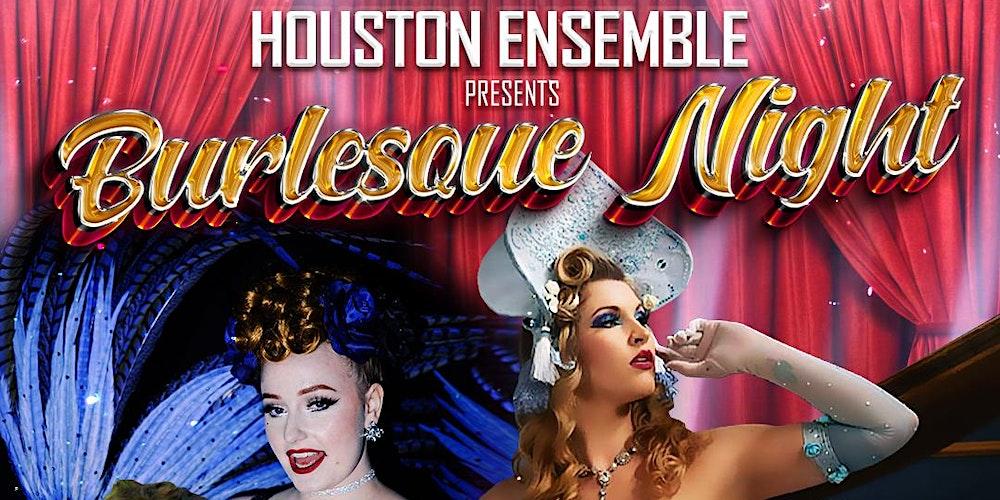 Houston Ensemble Burlesque Night at 8th Wonder Distillery