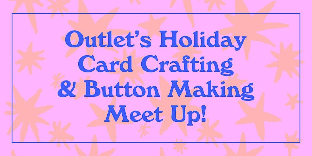 Holiday Card Making Meet Up