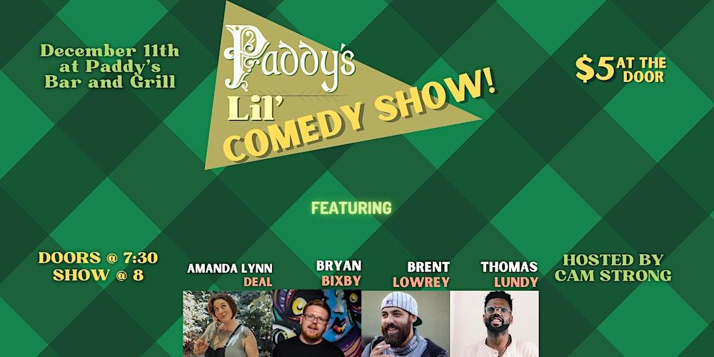 Paddy's Lil Comedy Show