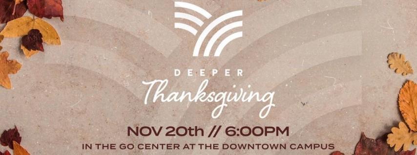 DEEPER - Thanksgiving in Lakeland, FL