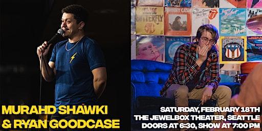 Comedians Murahd Shawki & Ryan Goodcase: Stand-Up at The Jewelbox Theater