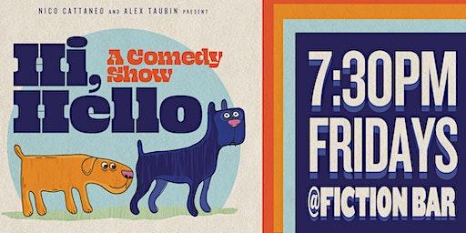 Hi Hello Comedy Show - A Williamsburg Comedy Experience