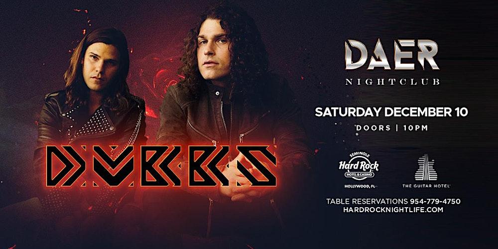 DVBBS | DAER Nightclub - Hard Rock Holly