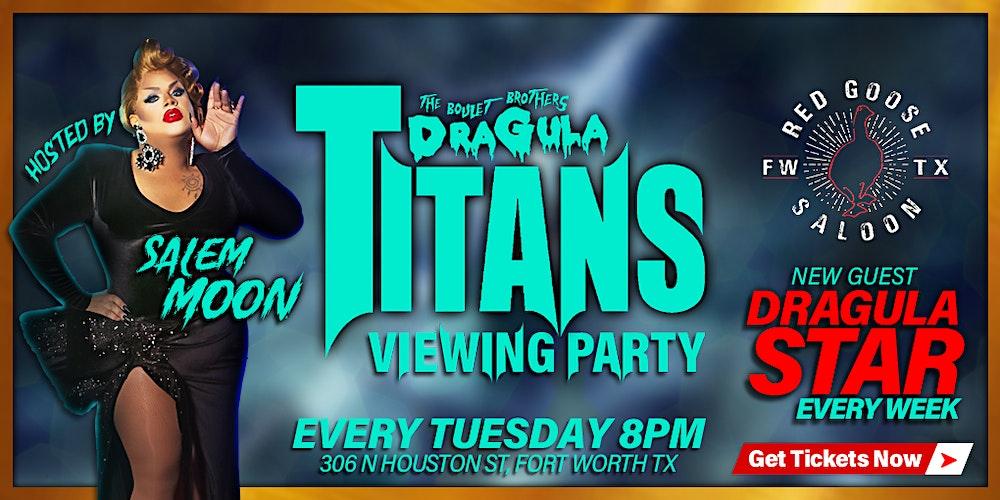 Dragula Titans Viewing Party