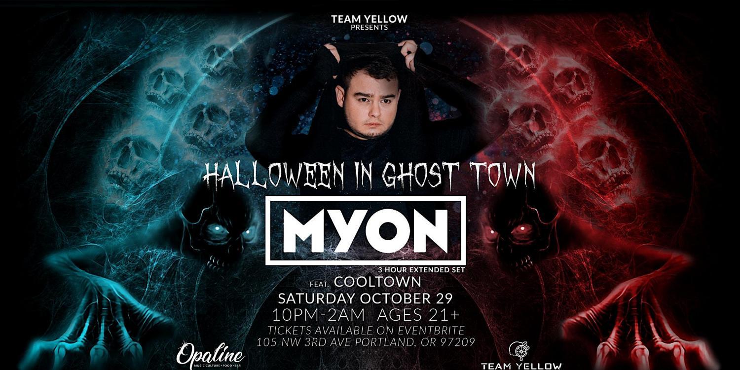 Halloween In Ghost Town w/ Myon (Extended 3 Hour Set)
Sat Oct 29, 10:00 PM - Sun Oct 30, 2:00 AM
in 9 days