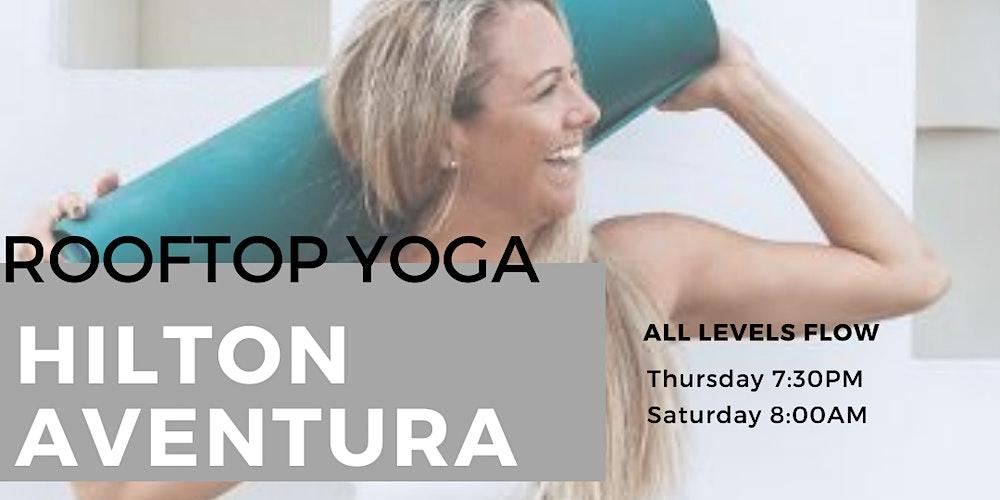 Rooftop Yoga at Hilton Aventura