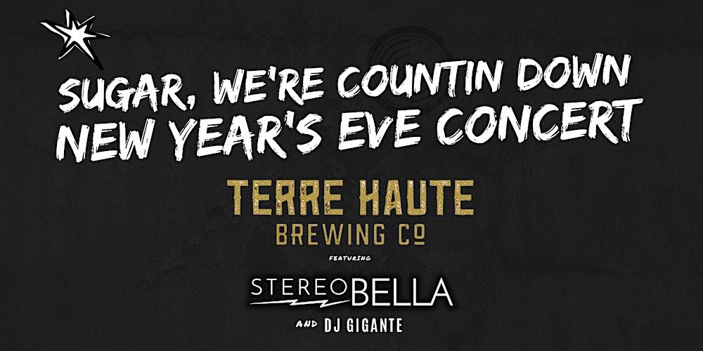 Stereobella - NYE Concert - Featuring DJ Gigante