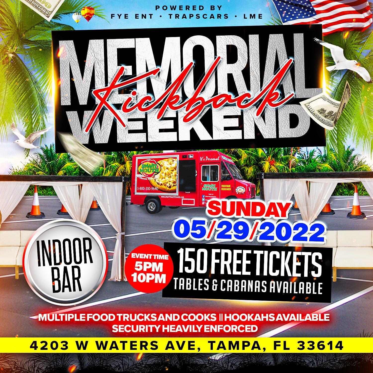 Memorial Weekend Kickback (OutDoor Event)