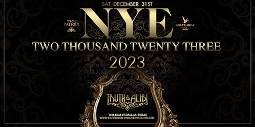 Truth & Alibi - NYE 2023