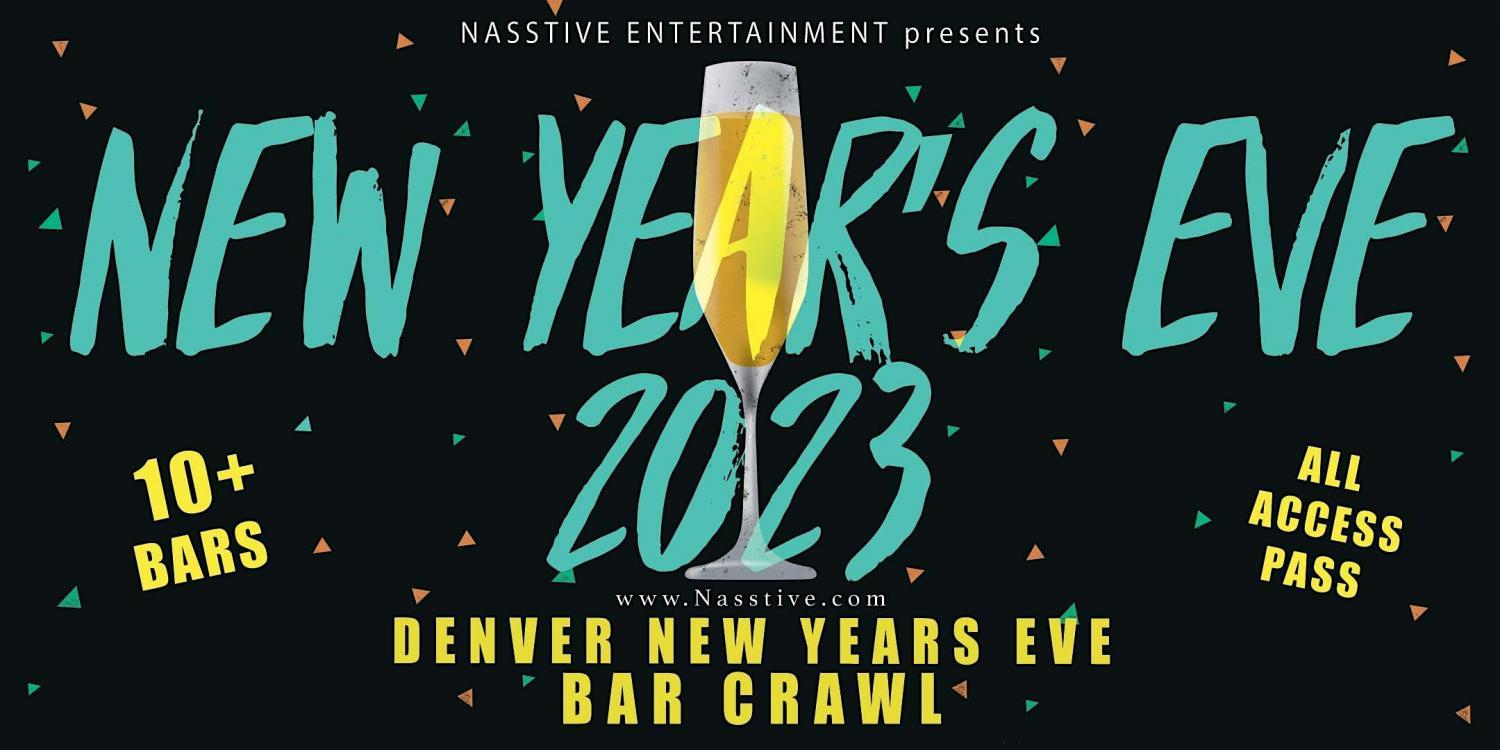 New Years Eve 2023 Denver NYE Bar Crawl - All Access Pass to 10+ Venues
Sat Dec 31, 8:00 PM - Sun Jan 1, 2:00 AM
in 57 days