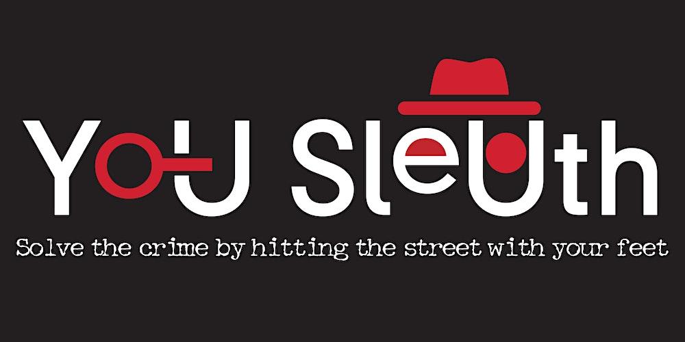 You Sleuth Augmented Reality Detective Experience