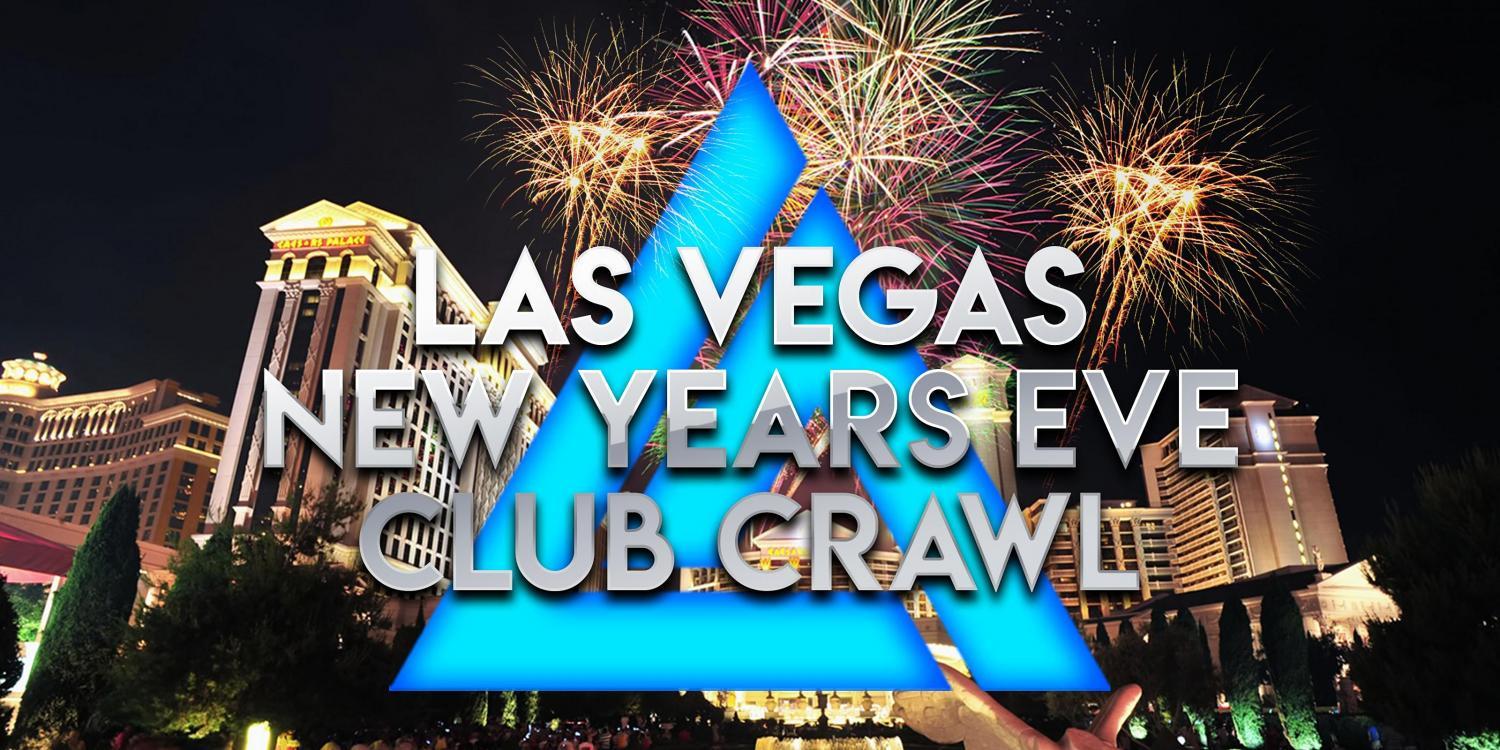 2021 New year’s Eve Las Vegas Club Crawl