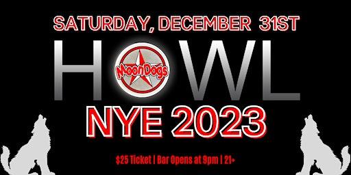 NYE 2023 HOWL at Moondogs