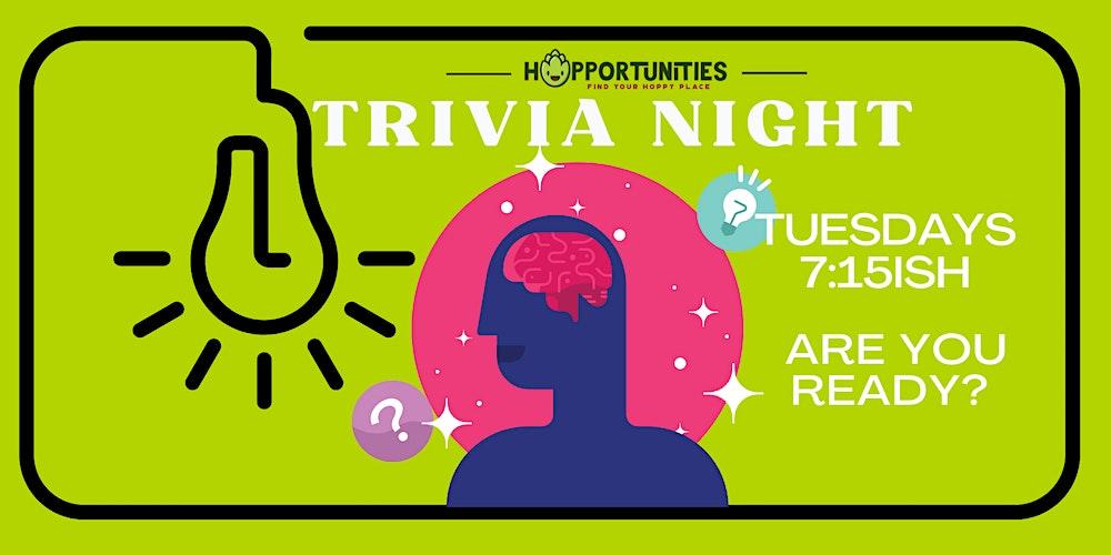 Hopportunities Trivia Tuesday