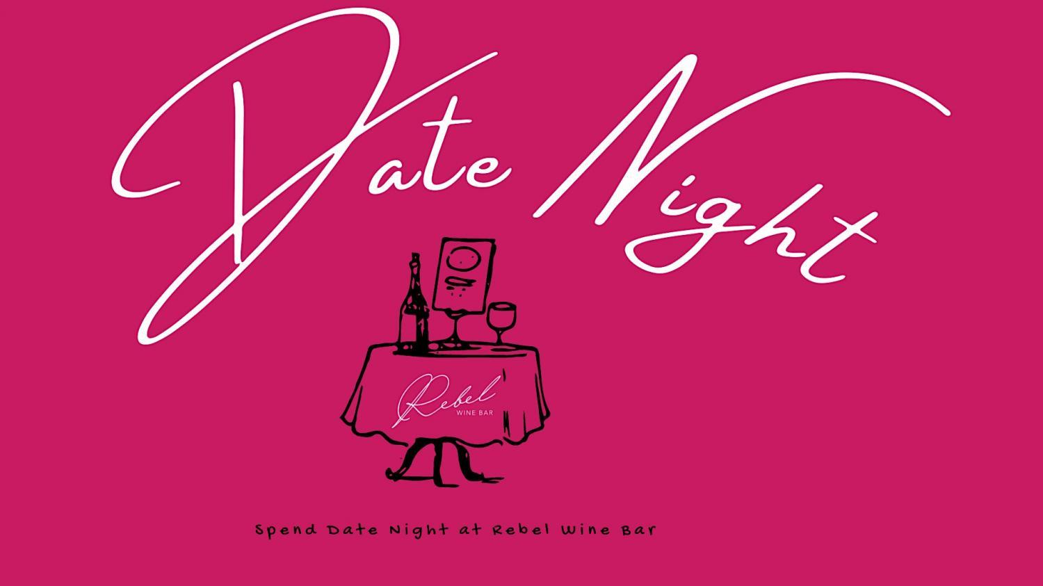 Date Night Wednesdays at Rebel Wine Bar