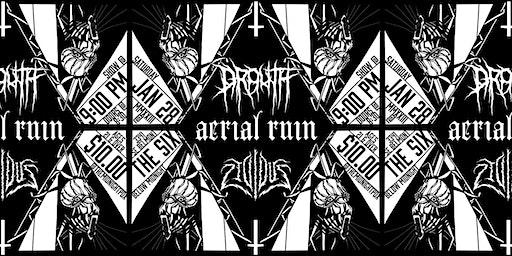 Drouth with Aerial Ruin & Lividus