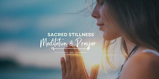 Sacred Stillness: Meditation + Prayer