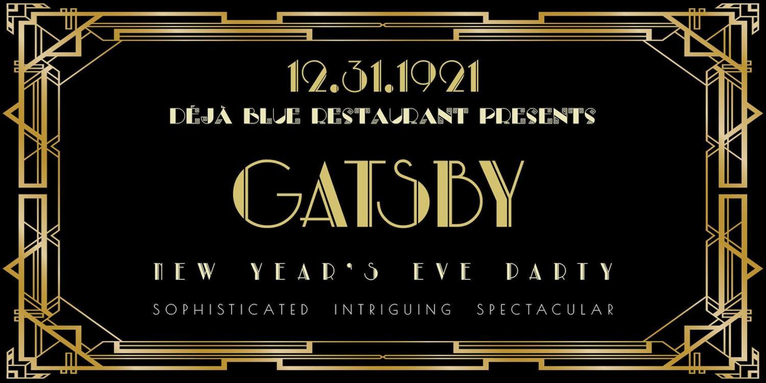 GATSBY NEW YEAR'S EVE PARTY @ DEJA BLUE PARKLAND