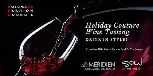Holiday Couture Wine Tasting by the Columbus Fashion Council