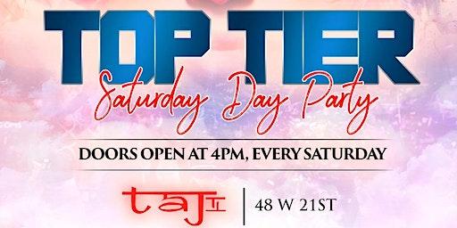 Top Tier Saturdays Day Party @ TAJ LOUNGE NYC #TAJ