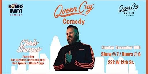 Queen City Comedy - Chris Siemer