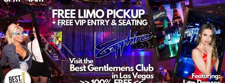 Sapphire Gentlemens Club (FREE LIMO & ENTRY) - #1 Party in Las Vegas, NV