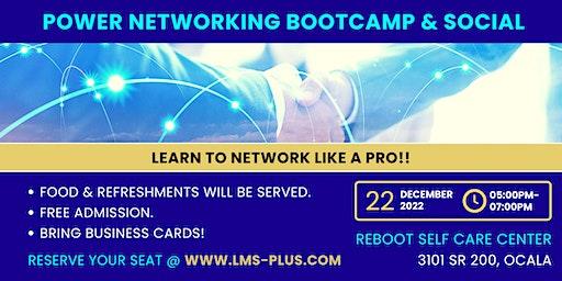 Power Networking Bootcamp & Social
