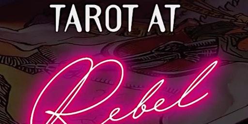 Free Tarot Readings at Rebel Wine Bar