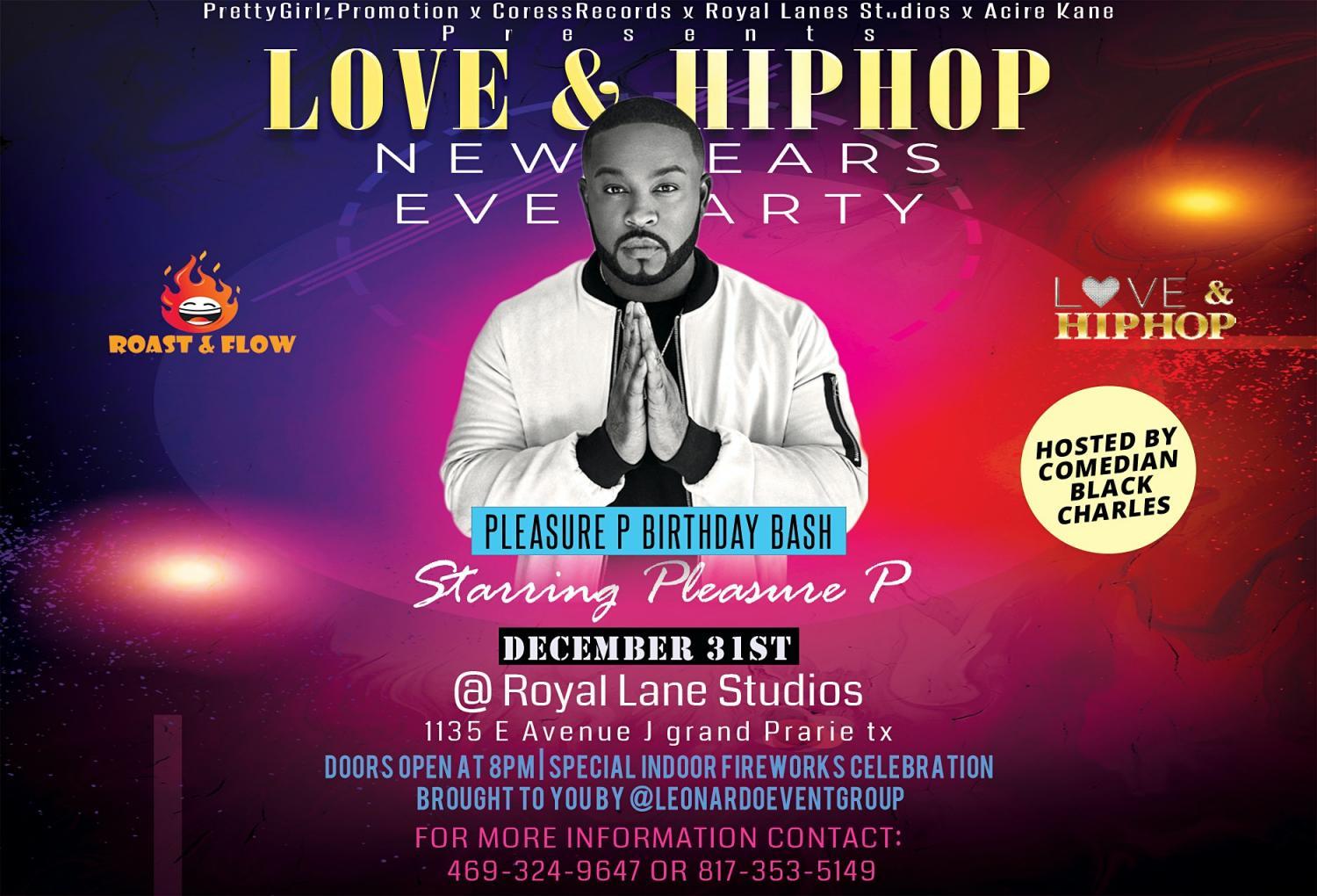 Love & Hip Hop New Year’s Hosted by Pleasure P of