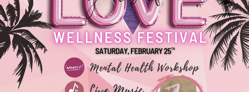 Love Yourself Wellness Festival