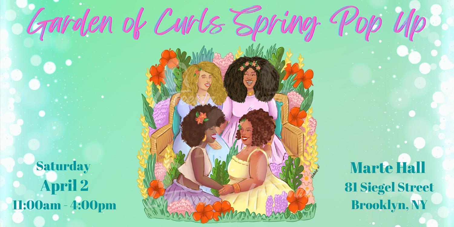 Garden of Curls Spring Pop Up Shop