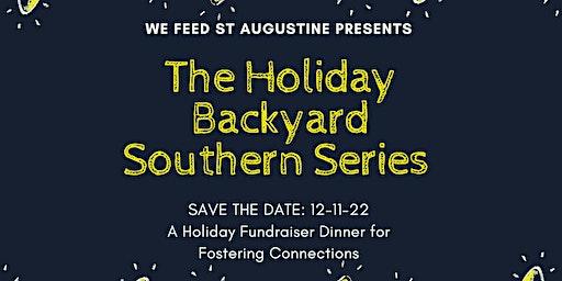 The Holiday Backyard Southern Series