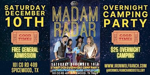 StarStock Madam Radar Camping Party