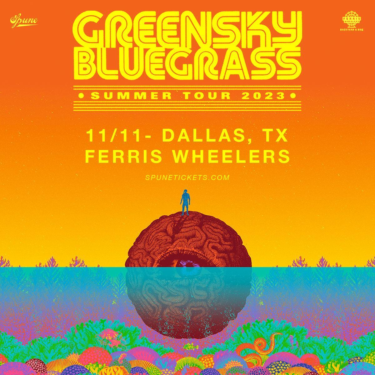 Greensky Bluegrass | Ferris Wheelers