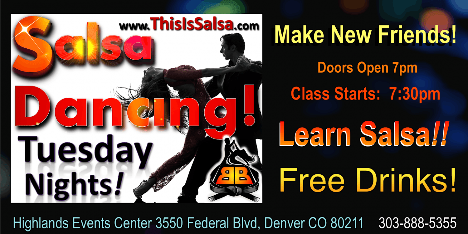 LEARN SALSA! Meet New Friends! OPEN BAR every Tuesday Night in Denver!
Tue Dec 27, 7:00 PM - Tue Dec 27, 10:00 PM
in 53 days