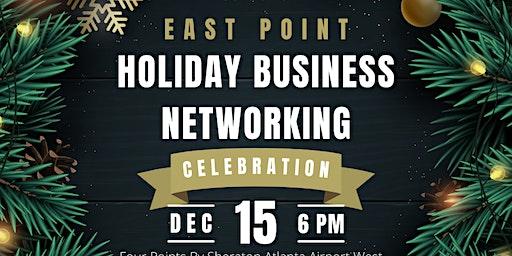 East Point Holiday Business Networking Celebration