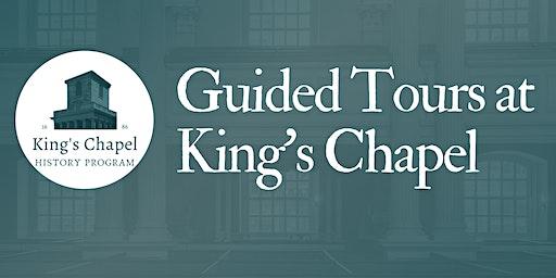 Experience King's Chapel - Bell and Bones Guided Tour