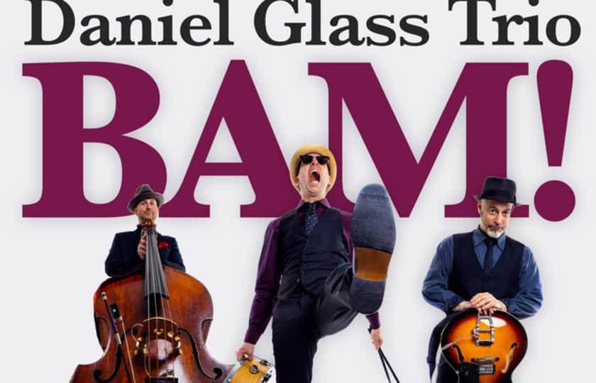 Daniel Glass Trio
