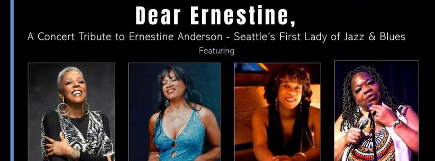 Dear Ernestine, A Musical Tribute