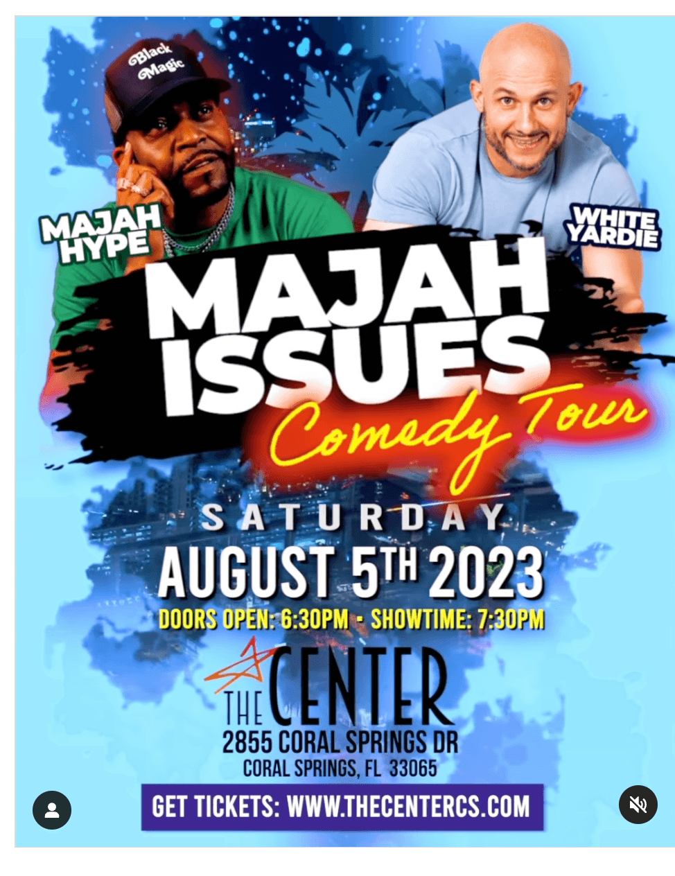 Majah Issues Comedy Tour