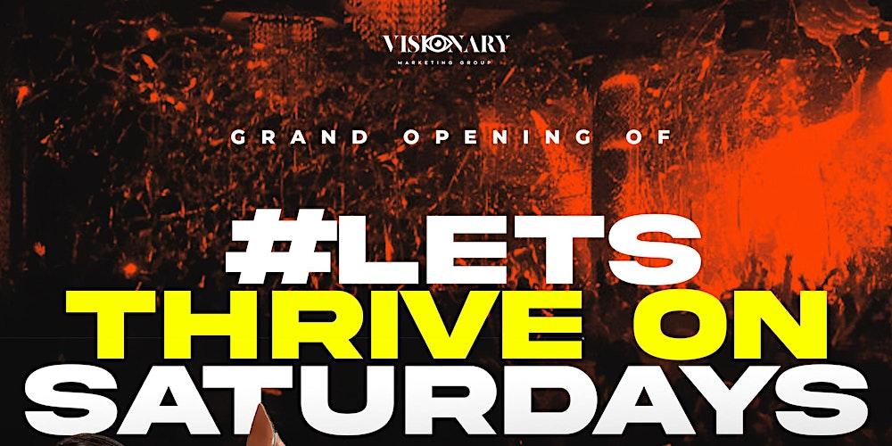 #LetsThriveOnSaturdays