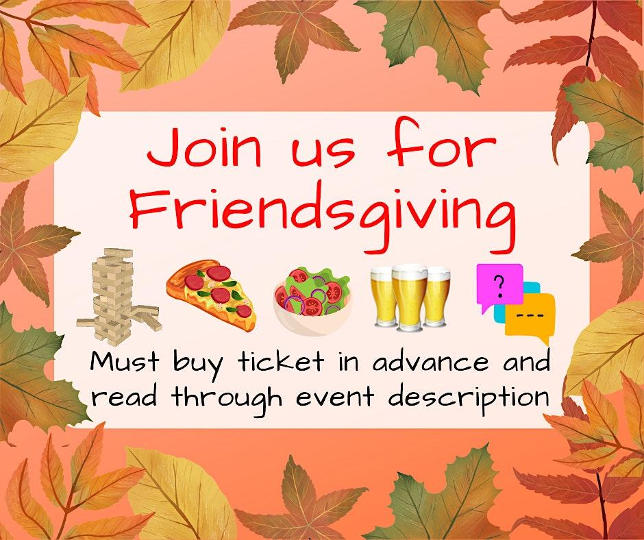 FriendsGiving Singles Dinner - HouseParty Style!
Sat Nov 19, 6:00 PM - Sat Nov 19, 8:00 PM
in 15 days