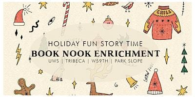 Little Prep Holiday Story Time for Toddlers at Book Nook W59th