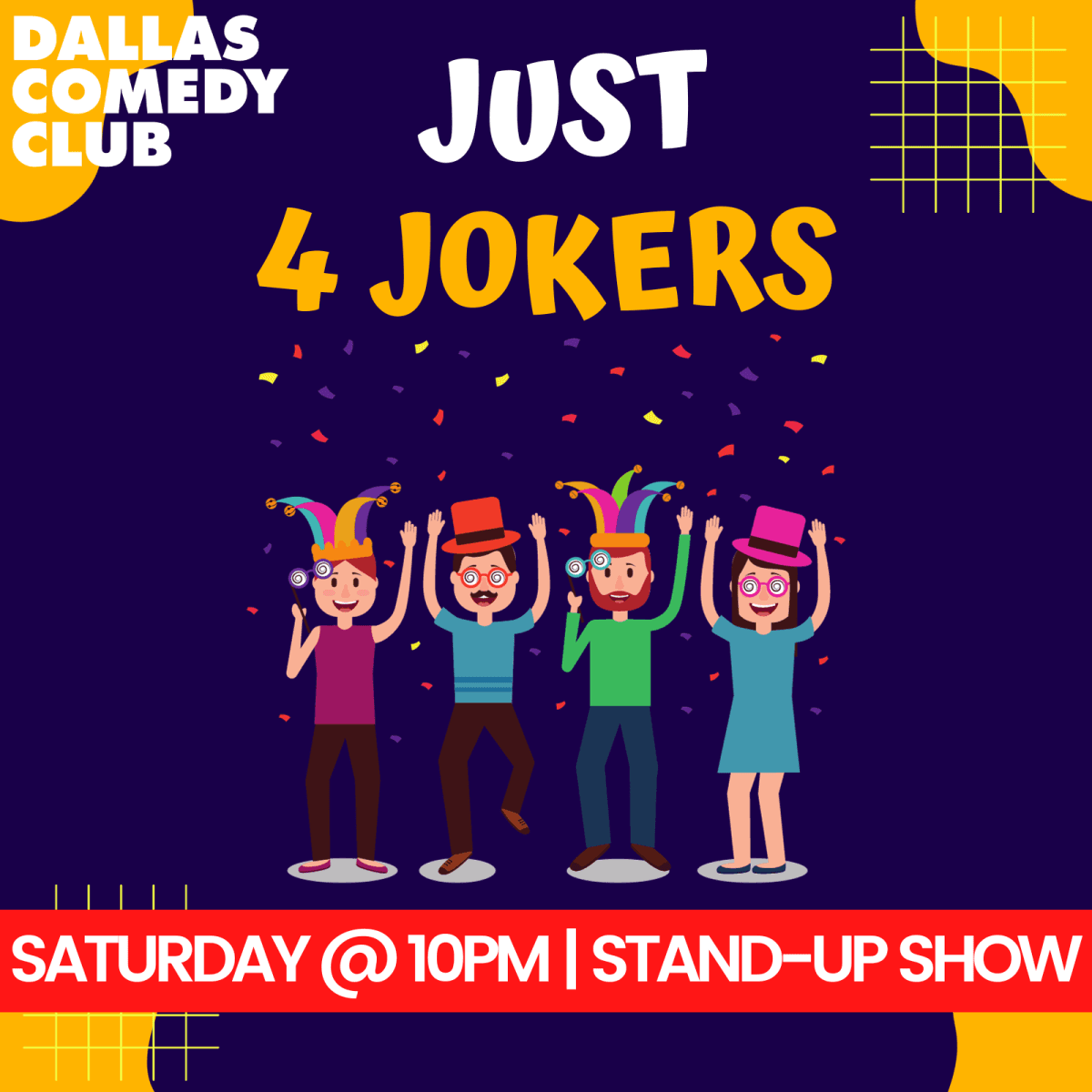 Just 4 Jokers - A Standup Show