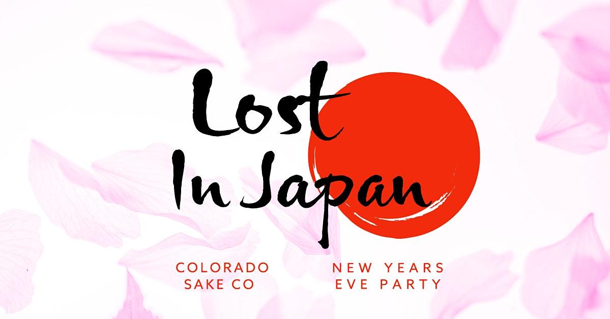 Lost In Japan - New Years Eve