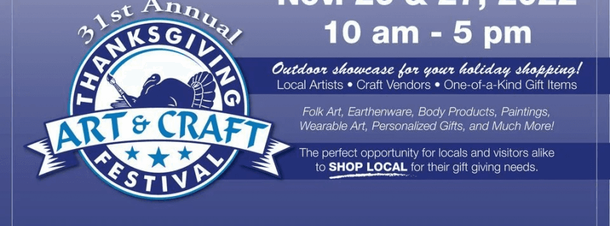 31st Annual Thanksgiving Art & Craft Festival